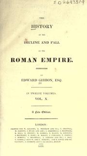 Cover of: History of the Decline and Fall of the Roman Empire Complete and Unabridged