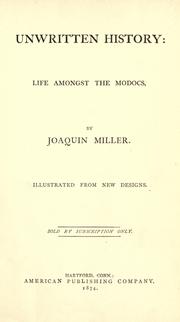 Cover of: Life amongst the Modocs: unwritten history