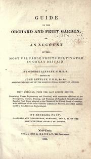 Cover of: A guide to the orchard and fruit garden