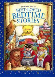Cover of: The classic book of best-loved bedtime stories