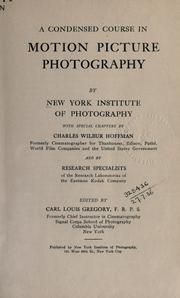 Cover of: A condensed course in motion picture photography