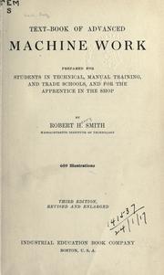 Cover of: Text-book of advanced machine work