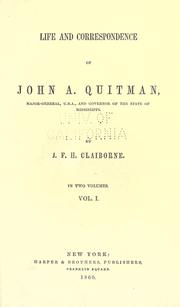 Cover of: Life and correspondence of John A. Quitman