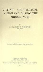 Cover of: Military architecture in England during the middle ages