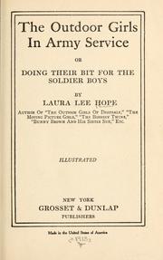 Cover image for The Outdoor Girls in Army Service, Or, Doing Their Bit for the Soldier Boys