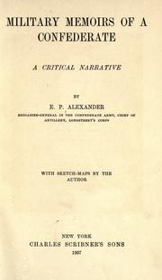 Cover of: Military Memoirs of a Confederate: A Critical Narrative