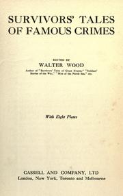 Cover of: Survivors' tales of famous crimes