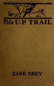 Cover of: The U. P. Trail: a novel