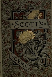 Cover of: The poetical works of Sir Walter Scott