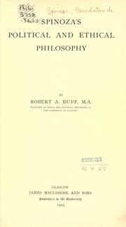 Cover of: Spinoza's political and ethical philosophy