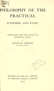 Cover of: Philosophy of the practical: economic and ethic