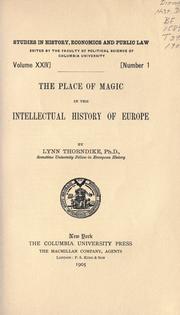 Cover of: The place of magic in the intellectual history of Europe