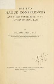 Cover of: The two Hague conferences and their contributions to international law
