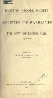 Cover of: Register of marriages of the city of Edinburgh, 1751-1800