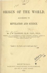 Cover of: The origin of the world according to revelation and science