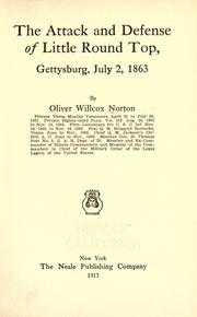 Cover of: The Attack and Defense of Little Round Top, Gettysburg, July 2, 1863