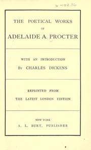 Cover of: The poetical works of Adelaide A. Procter