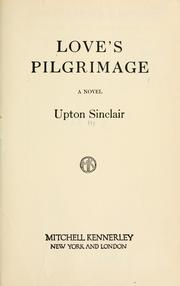Cover of: Love's Pilgrimage: a novel