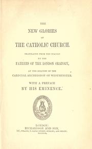 Cover of: The new glories of the Catholic Church