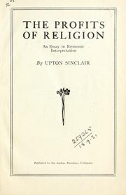Cover of: The Profits of Religion: an essay in economic interpretation