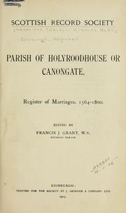 Cover of: Parish of Holyroodhouse or Canongate: Register of marriages, 1564-1800