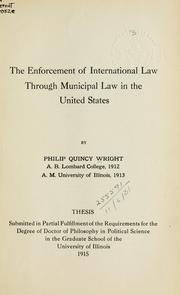 Cover of: The enforcement of international law through municipal law in the United States