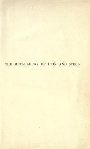 Cover of: The metallurgy of iron and steel