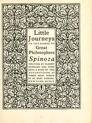 Cover of: Little journeys to the homes of great philosophers: Spinoza.