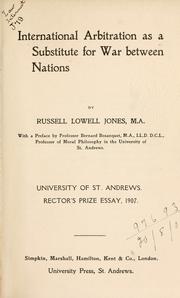 Cover of: International arbitration as a substitute for war between nations