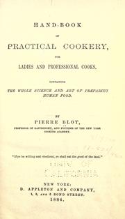 Cover of: Hand-book of practical cookery, for ladies and professional cooks