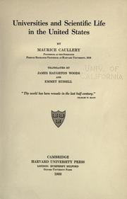 Cover of: Universities and scientific life in the United States