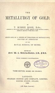 Cover of: The metallurgy of gold