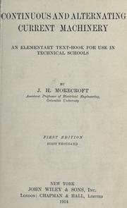 Cover of: Continuous and alternating current machinery