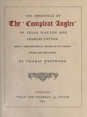 Cover image for Chronicle of the "Compleat Angler" of Izaak Walton and Charles Cotton