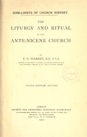 Cover of: The liturgy and ritual of the ante-Nicene church