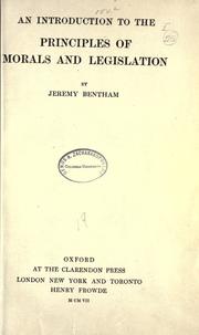 Cover of: An introduction to the principles of morals and legislation
