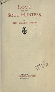 Cover of: Love and the soul hunters