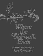 Cover of: Where the Sidewalk Ends: the poems & drawings of Shel Silverstein.