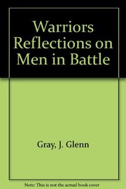 best books about mercenaries The Warriors: Reflections on Men in Battle