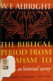 Cover of: The Biblical period from Abraham to Ezra: An Historical Survey