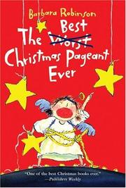 best books about The True Meaning Of Christmas The Best Christmas Pageant Ever