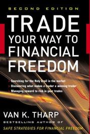 Cover of: Trade Your Way to Financial Freedom