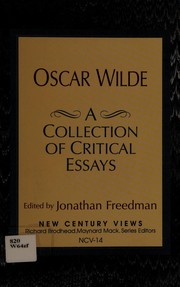 best books about Oscar Wilde Oscar Wilde: A Collection of Critical Essays