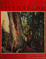 Cover of: Prentice Hall Literature - The American Experience