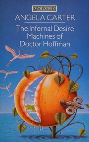 best books about Hell The Infernal Desire Machines of Doctor Hoffman
