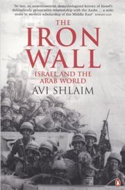 best books about Palestine And Israel The Iron Wall: Israel and the Arab World