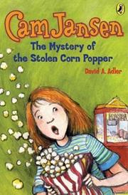 Cover of: Cam Jansen and the mystery of the stolen corn popper