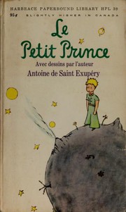Le Petit Prince by Antoine de Saint-Exupéry