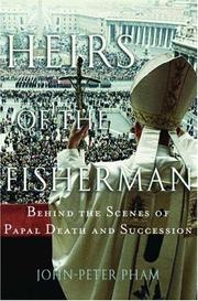 best books about The Vatican Heirs of the Fisherman: Behind the Scenes of Papal Death and Succession