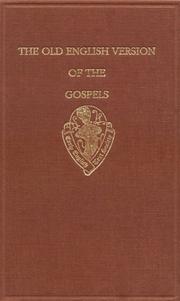 Cover of: The Old English Versions of the Gospels: Volume One